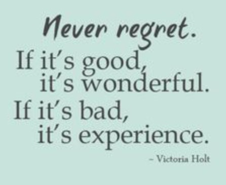 Regrets or Life Experiences?